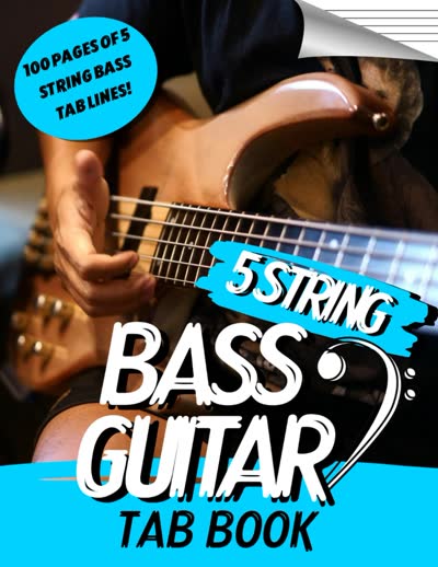 Cover showing a bassist’s hands on a five-string bass with the words 5 String Bass Guitar Tab Book