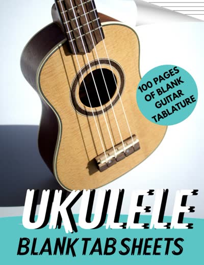 Cover showing a ukulele with the words Ukulele Blank Tab Sheets
